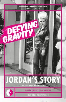 Jordan Mooney, Cathi Unsworth - Defying Gravity, Häftad