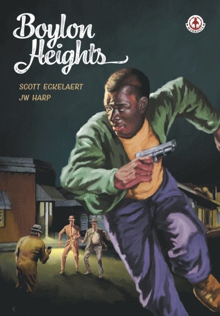 Scott Eckelaert - Boylon Heights, E-bok