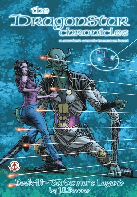 Jonathan Bowser - Dragonstar Chronicles 3, E-bok