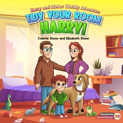 Elizabeth Stone, Colette Stone - Tidy Your Room, Harry, Häftad