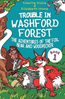 Elizabeth Stone, Colette Stone - Trouble in Washford Forest, Häftad