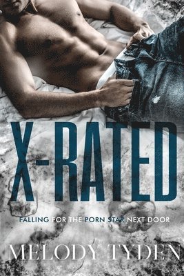 Melody Tyden - X-Rated, Häftad. Tillgänglighet: Lägg i varukorg