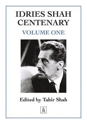 Tahir Shah - Idries Shah Centenary, Häftad