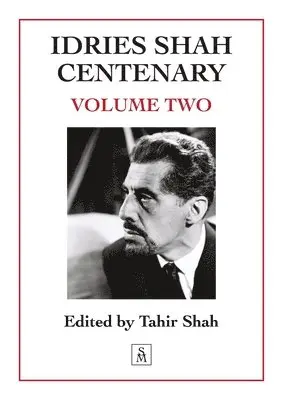 Tahir Shah - Idries Shah Centenary, Häftad. Tillgänglighet: Lägg i varukorg