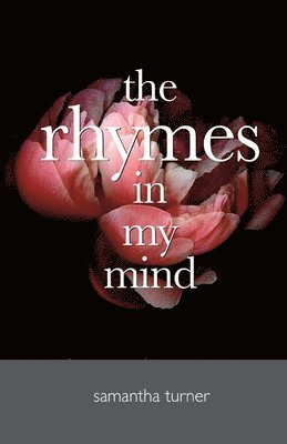 Samantha Turner - Rhymes In My Mind, Häftad