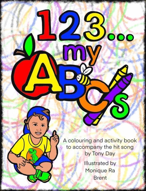Tony Day - 123...My ABCs, E-bok