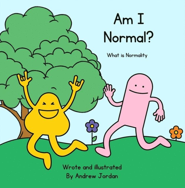 Andrew David Jordan - Am I Normal?, E-bok