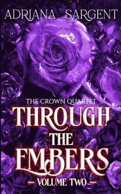 Adriana Sargent - Through the Embers, Häftad