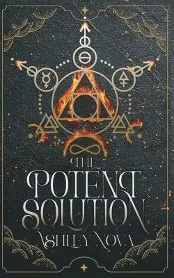 Ashley Nova - The Potent Solution: an alchemical gaslamp fantasy full of wisdom, wit, more than a dash of magic, and a joyous F/F romance, Häftad. Tillgänglighet: Lägg i varukorg