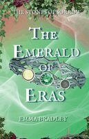 Emma Bradley - Emerald Of Eras, Häftad. Tillgänglighet: Lägg i varukorg