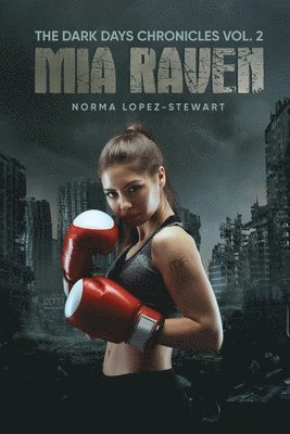 Norma Lopez-Stewart - Mia Raven, Häftad