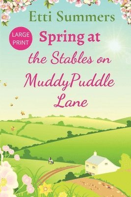 Etti Summers - Spring at The Stables on Muddypuddle Lane, Häftad
