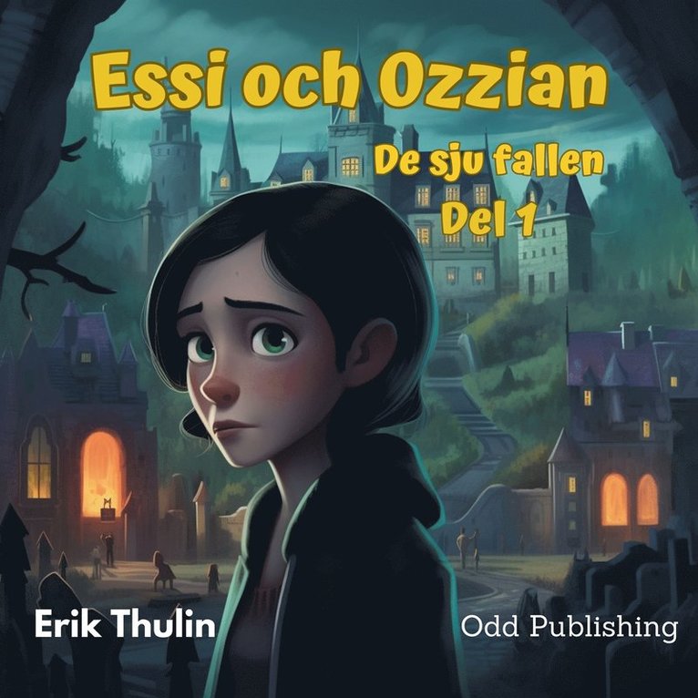 Erik Thulin - Essi & Ozzian - de sju fallen, Ljudbok