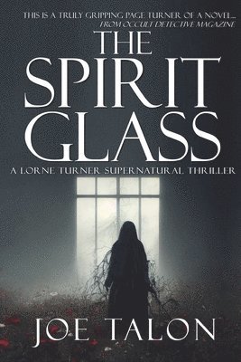 Joe Talon - Spirit Glass, Häftad