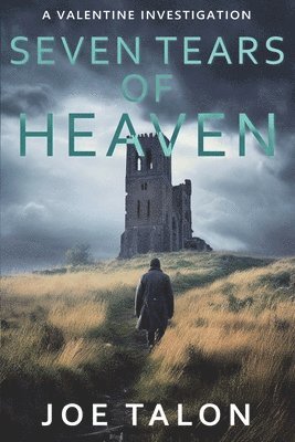 Joe Talon - Seven Tears Of Heaven, Häftad
