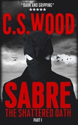 C.S. Wood - SABRE, Häftad
