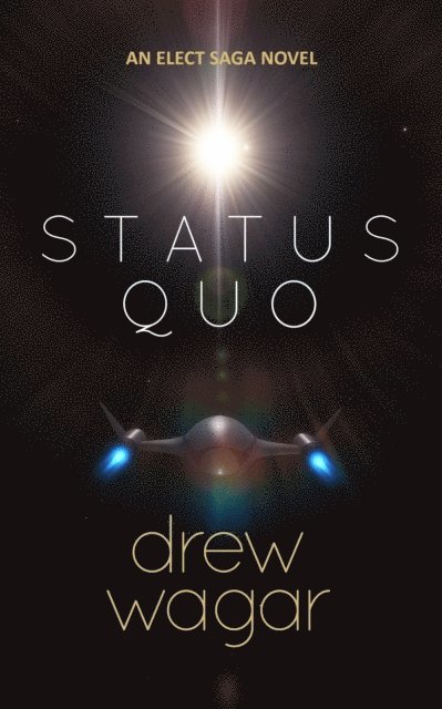 Drew Wagar - Status Quo, E-bok