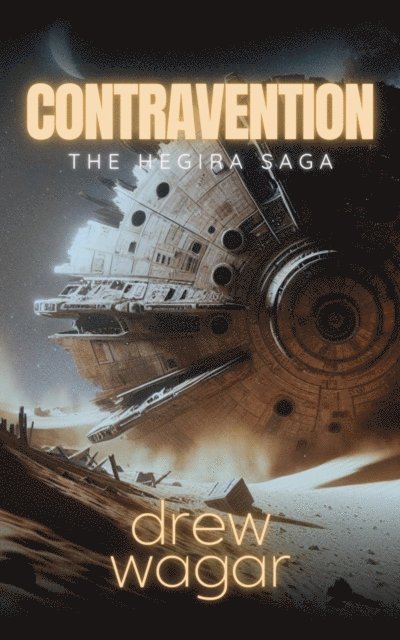 Drew Wagar - Contravention, E-bok