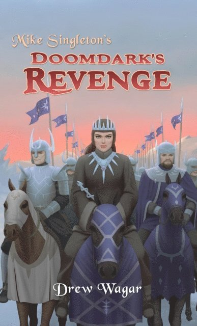 Drew Wagar - Doomdark's Revenge, E-bok