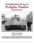 Panzer Tracts No.5-2: Pz.Kpfw. Panther Ausfuhrung A