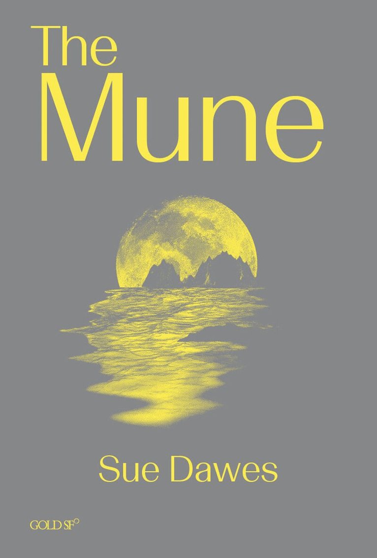 Sue Dawes - Mune, Häftad