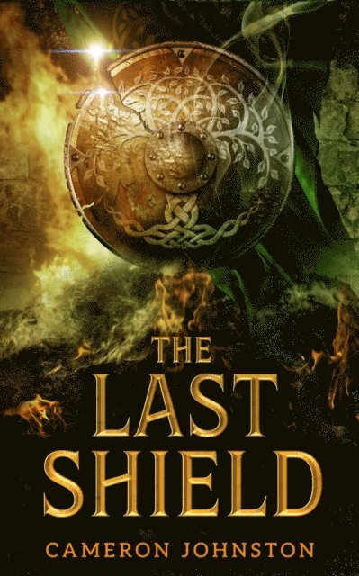 Cameron Johnston - Last Shield, E-bok
