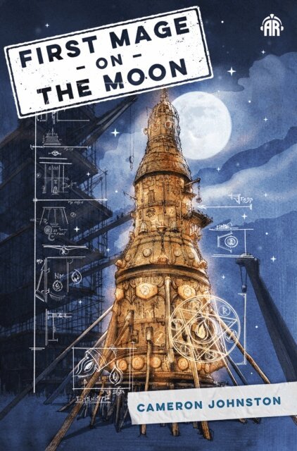 Cameron Johnston - First Mage on the Moon, E-bok