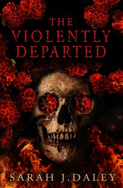 Sarah J. Daley - Violently Departed, E-bok