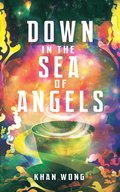 Down in the Sea of Angels