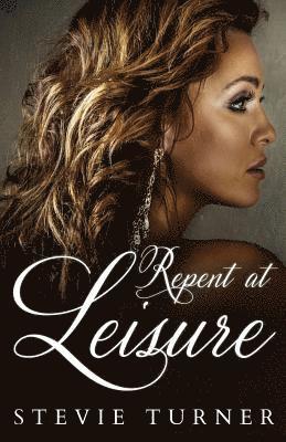 Stevie Turner - Repent at Leisure, Häftad