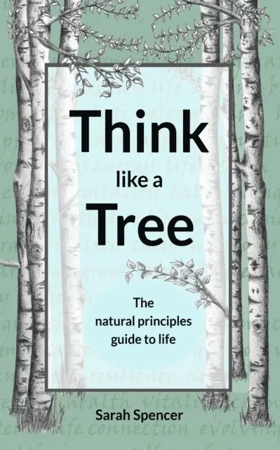 Sarah Spencer - Think like a Tree, E-bok. Tillgänglighet: Lägg i varukorg