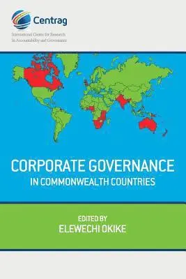 Elewechi Ngozi Okike, Elewechi Okike - CORPORATE GOVERNANCE IN COMMONWEALTH COUNTRIES, Häftad. Tillgänglighet: Tillfälligt slut
