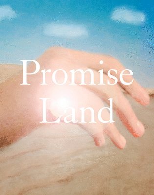 Gregory Eddi Jones - Promise Land, Inbunden