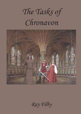 Ray Filby - Tasks of Chronavon, Häftad. Tillgänglighet: Lägg i varukorg