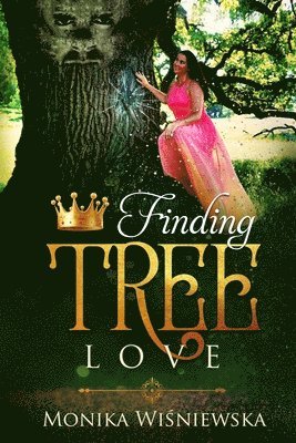 Monika Wiśniewska - Finding Tree Love, Häftad