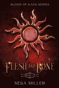 Flesh and Bone