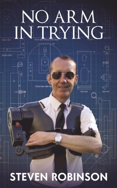 Steven Robinson B.E.M. - No Arm In Trying, E-bok. Tillgänglighet: Lägg i varukorg