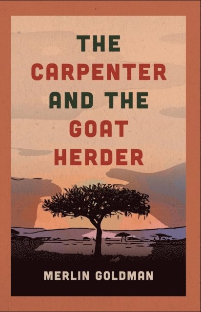 Merlin Goldman - Carpenter and The Goat Herder, E-bok