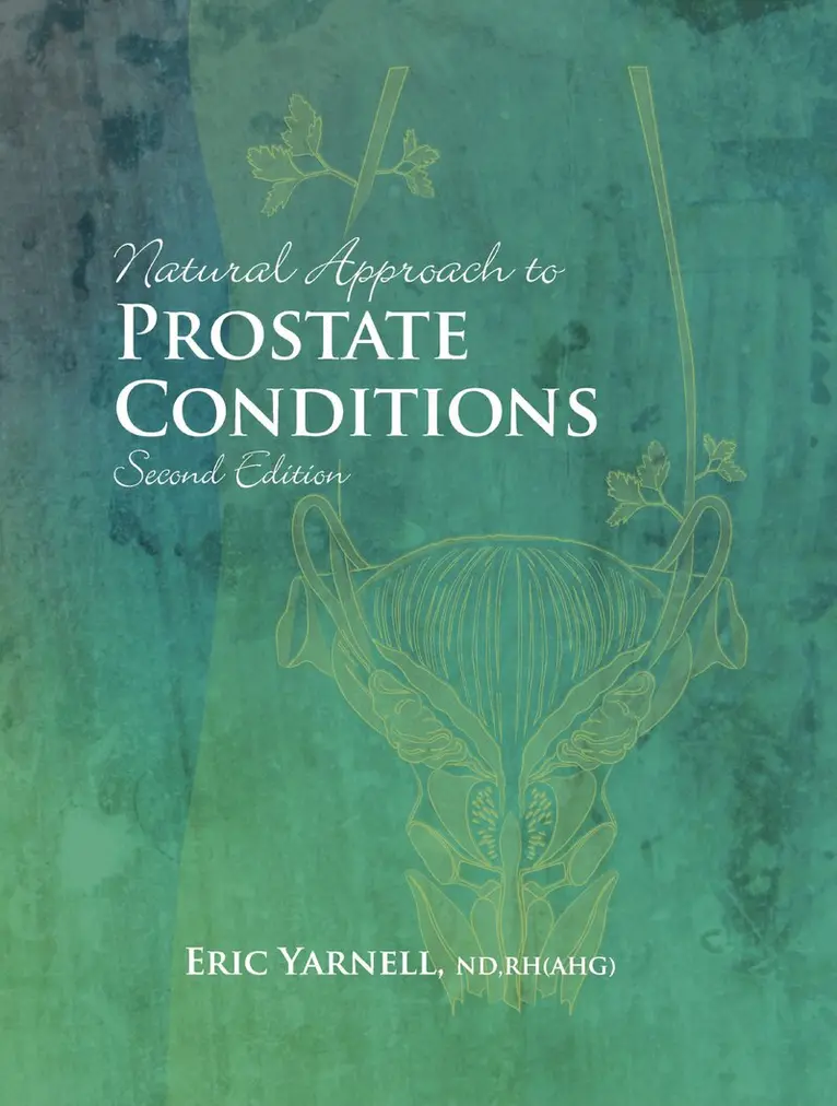 Eric Yarnell - Natural Approach to Prostate Conditions, Inbunden. Tillgänglighet: Lägg i varukorg