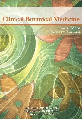 Eric Yarnell - Clinical Botanical Medicine, Inbunden. Tillgänglighet: Lägg i varukorg