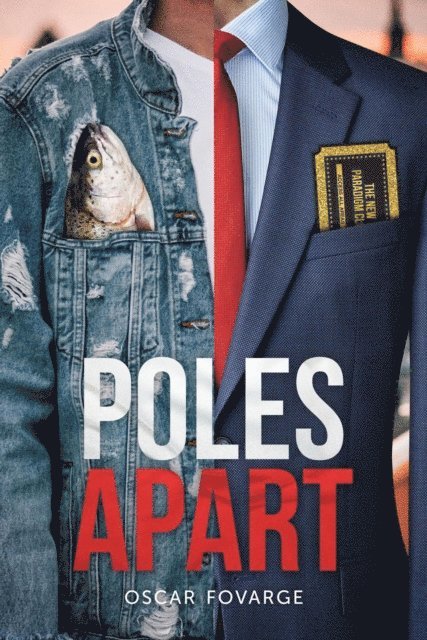 Oscar Fovarge - Poles Apart, E-bok
