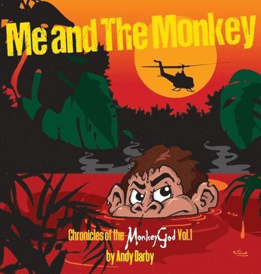 Andy Darby - Me and The Monkey, Inbunden