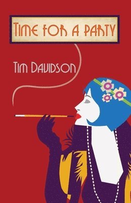 Tim Davidson - Time for a Party, Häftad