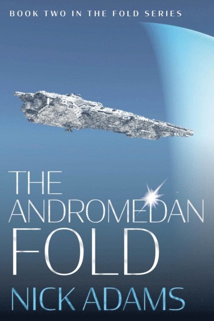 Nick Adams - Andromedan Fold, E-bok