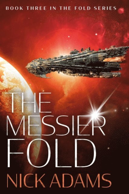 Nick Adams - Messier Fold, E-bok