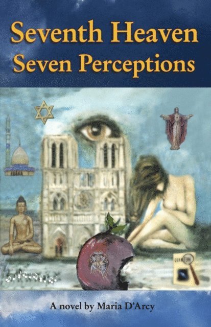 Maria D'Arcy - Seventh Heaven Seven Perceptions, E-bok