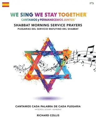 Richard Collis - We Sing We Stay Together: Shabbat Morning Service Prayers (SPANISH), Häftad. Tillgänglighet: Lägg i varukorg