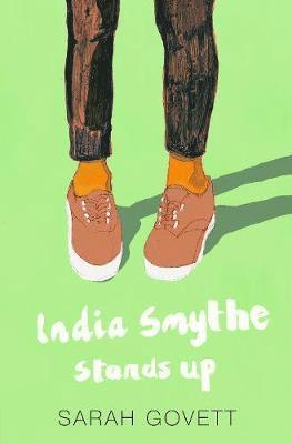Sarah Govett - India Smythe Stands Up, Häftad