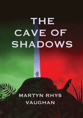 Martyn Rhys Vaughan - Cave of Shadows, Häftad. Tillgänglighet: Lägg i varukorg