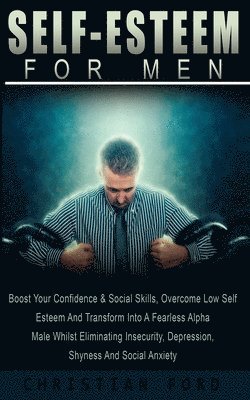 Christian Ford - Self Esteem For Men, Häftad